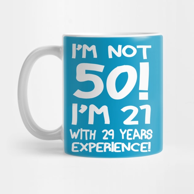 I'M Not 50!! by PattisonAvePhanatics